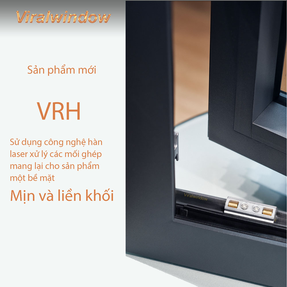 Cửa Nhôm Hàn Góc Viralwindow - Công Nghệ Đột Phá 2023